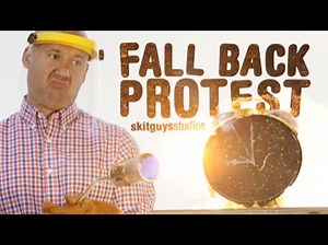 Fall Back Protest: Skit Guys | Skit Guys Studios