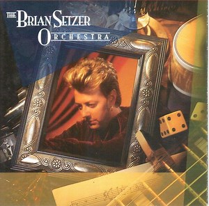 The Brian Setzer Orchestra - The Brian Setzer Orchestra