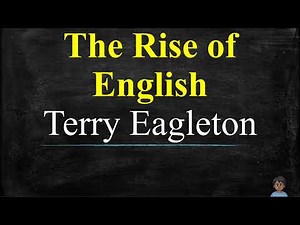 The Rise of English: Terry Eagleton