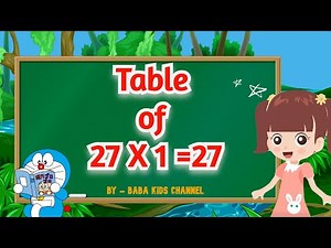 Table of 27 | Learn Multiplication Table of Twenty Seven | 27 ka Table | 27 ka pahada | Baba Kids