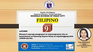 2.9K views · 73 reactions | Module Title: FILIPINO 9 Objective: Nasusuri ang mga pangyayari at ang kaugnayan nito sa kasalukuyan sa lipunang Asyano batay sa napakinggang akda. Teacher Broadcaster: Elizabeth M.Avila (Pasay City National Science High School | DepEd Tayo - Division of Pasay City | Facebook