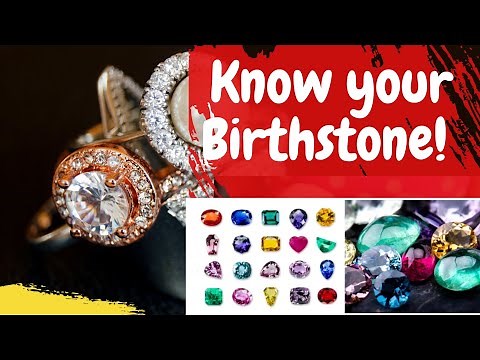 Birthstone by Month | Know your Birthstone | Birthstone Chart | Birthstone Meaning