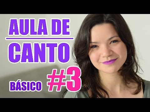 Aula de Canto - Básico #3 - Apoio do Diafragma