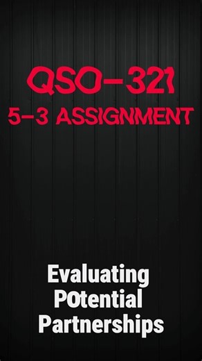 Maximizing Partnership Potential: QSO 321 5-3 Assignment Guide