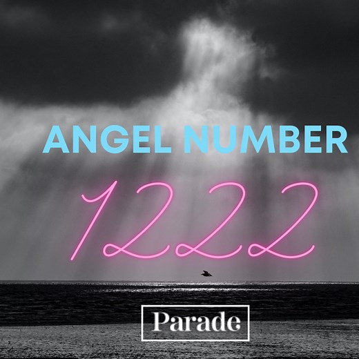 Why Is '1222' Showing Up Everywhere? Let's Talk Numerology—Here's What You Need To Know About Angel Number 1222