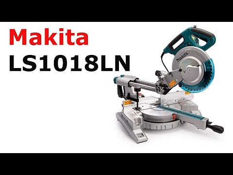 Makita LS1018LN Slide Compound Mitre Saw [UNBOXING]