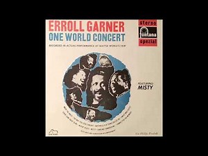 Erroll Garner - One world concert (1962)