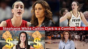 Caitlin Clark: WNBA Point Guard Potential - Indiana Fever & Stephanie White