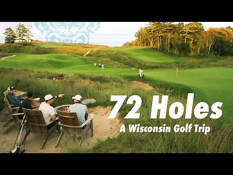 We Took an Epic Golf Trip to Wisconsin’s Top Destination | 72 in Kohler