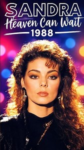 Sandra – Heaven Can Wait (1988) | Classic 80s Pop #lyrics #80smusic