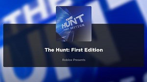 Roblox The Hunt: First Edition: All Badges, Experiences, Objectives, and more