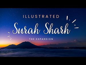 Surah Sharh (Illustrated) | Beautiful Quran Recitation by Ridjaal Ahmed | Animated Tafseer