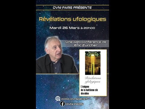 Eric Zurcher "L'énigme de la 8e clé" Soirée Ovni Paris du 26/03/2024