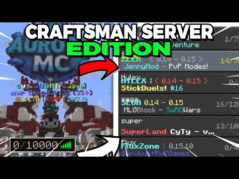 3 mejores Servidores para Craftsman 0.15.10 [By:LuichoGamera]
