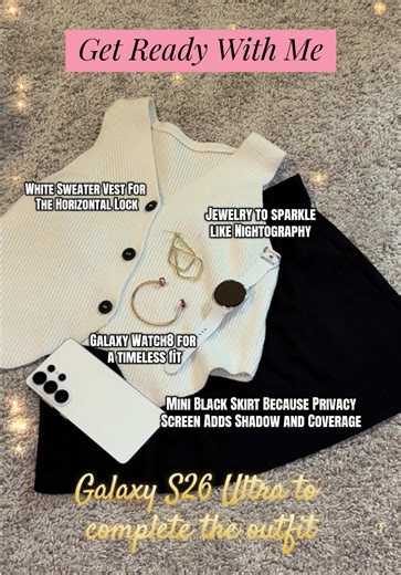 Can’t go wrong with any outfit if it includes a Galaxy S26 Ultra and Galaxy Watch8! The privacy screen is just as chic as a little black skirt! @Samsung US #SamsungPartner #GalaxyS26 #S26AI4RL #G26Life #TeamGalaxySquad