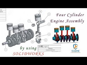 Four Cylinder Engine Assembly | By Using Solidworks | Solidworks Assembly |