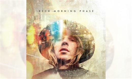 BECK『Morning Phase』解説：『Sea Change』の精神的続編でありグラミー賞最優秀アルバム受賞作