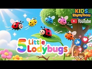 Five Little Ladybugs 🐞 | Cute Counting Nursery Rhyme for Kids | Ladybug Song | 1 to 5 Counting Rhyme