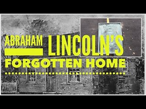 Abraham Lincoln’s Forgotten Springfield Home - Springfield, Illinois