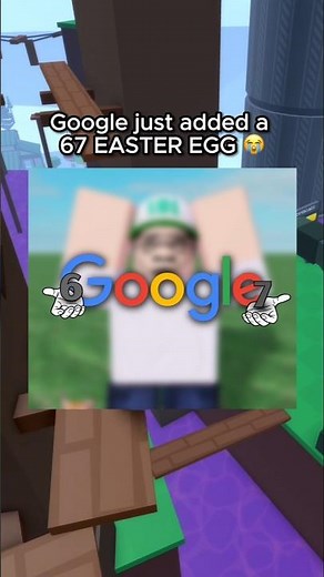Google's 67 Easter Egg 😭🙏 #roblox #robloxrant #rblx #relatable