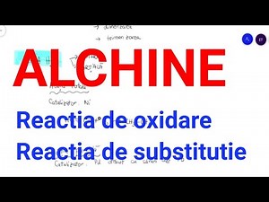 Alchine - reactia de oxidare si reactia de substitutie