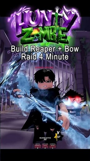 Reaper Scythe Build Raid Grim Reaper Trial #roblox #huntyzombie #huntyzombies