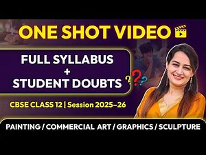 CBSE Class 12 Fine Arts COMPLETE One Shot 2025–26 | Full Syllabus + Important Doubts Solved