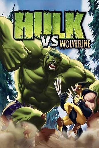 Hulk vs. Wolverine (2009) - Movie