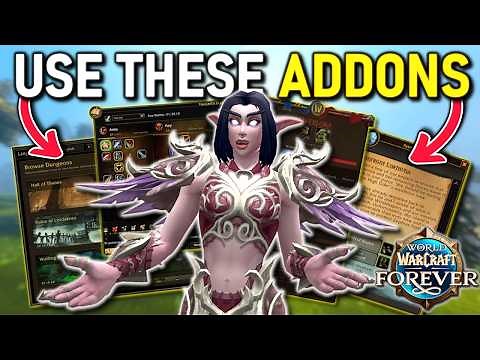 10 Addons You Should Be Using in WoW: Forever
