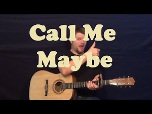 Call Me Maybe (Carly Rae Jepsen) Guitar Lesson How to Play Strum Chords Licks Easy Tutorial