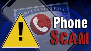 Police warn of Social Security phone scam