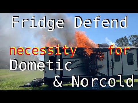 Fridge Defend necessity Dometic Norcold
