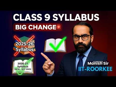 Class 9 BIG Changes: New Syllabus 2026-27 | NCF-SE Implementation & New NCERT Books