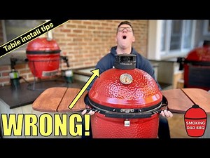 Installing my Kamado Joe into a table for the LAST TIME? Kamado table install tips & tricks