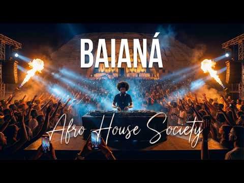 Barbatuques - BAIANÁ | Afro House Society Remix