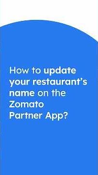 How to update your restaurant's name on the Zomato Partner App | Grow with Zomato