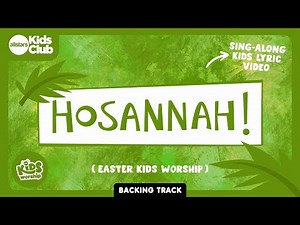 HOSANNA! (Backing Track) #easter Kids Worship | New Christian Music for kids
