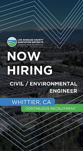 Calling all Civil/Environmental Engineers! We are hiring in Whittier, CA Must have Civil/Environmental Engineering degree completed or in process. Join our team and help protect public health and the environment. #nowhiring #whittierjobs #civilengineer #enivronmentalengineer | Los Angeles County Sanitation Districts