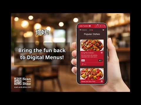 Scan and Dine: Bring the fun back to Digital Menus!