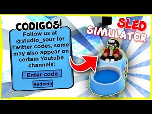 TODOS LOS CODIGOS DE SLED SIMULATOR (Roblox)!!!|| MAYO 2021 (Parte 2)
