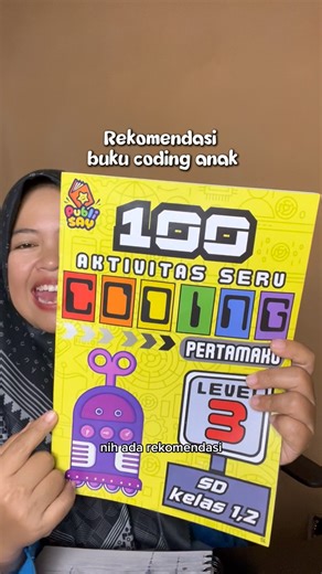 Buku 100 aktivitas coding anak #bukucodinganak #100aktivitascoding #bukucodinganak