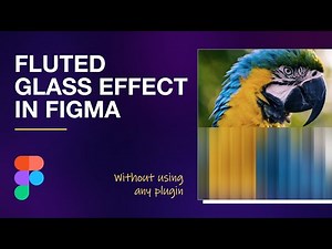 Fluted Glass Effect in Figma (Ribbed Glass)