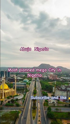 Abuja Nigeria 🇳🇬 – Inside Africa’s Most Beautiful Capital City