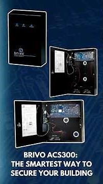 Brivo ACS300: The Smartest Way to Secure Your Building