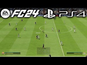 EA SPORTS FC 24 - PS4 Gameplay