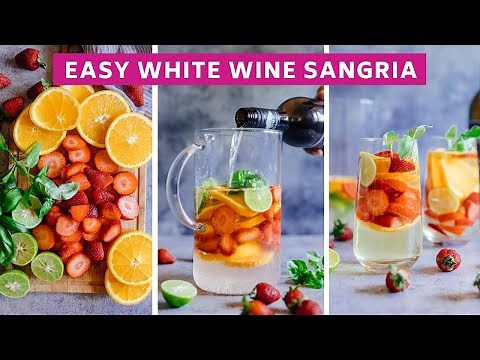 Easy White Wine Sangria Recipe