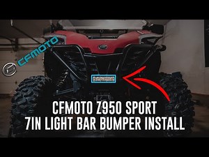 CFMoto Z950 Sport: 7in Light Bar Install on Bumper