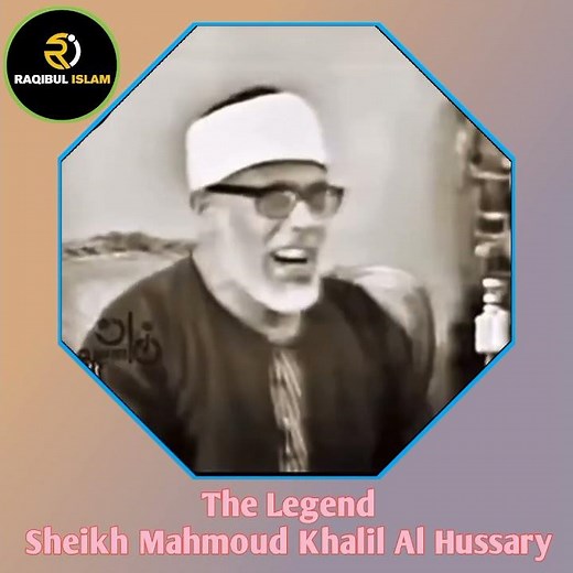 The legend Sheikh mahmoud Khalil Al Hussary