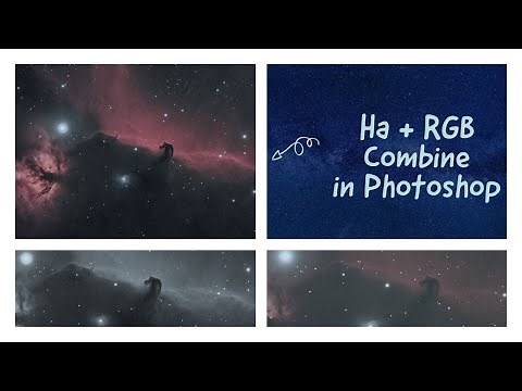 Combining Ha with RGB in photoshop astrophotography tutorial