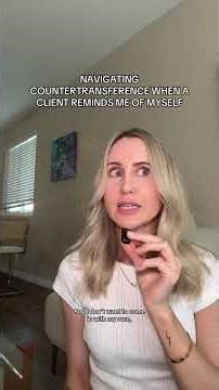 Countertransference as a therapist